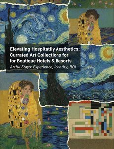 Elevating Hospitality Aesthetics: Curated Art Collections for Boutique Hotels & Resorts
